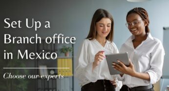 Set up a Branch in Mexico